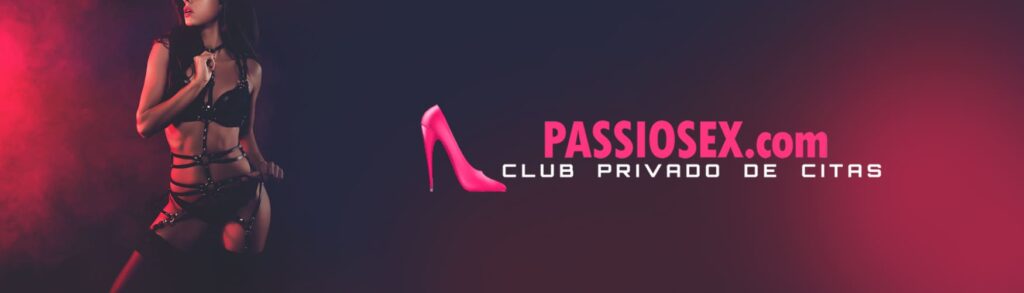 pasiosex
escorts en españa